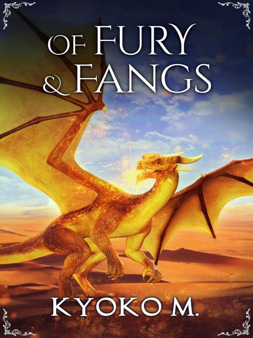 Title details for Of Fury and Fangs by Kyoko M - Available